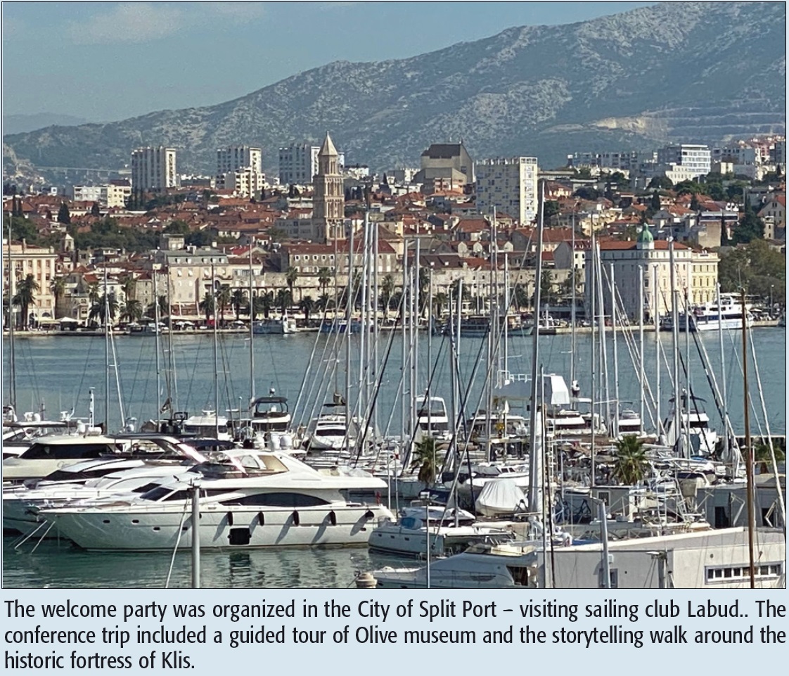 The welcome party was organized in the City of Split Port – visiting sailing club Labud.. The conference trip included a guided tour of Olive museum and the storytelling walk around the historic fortress of Klis.