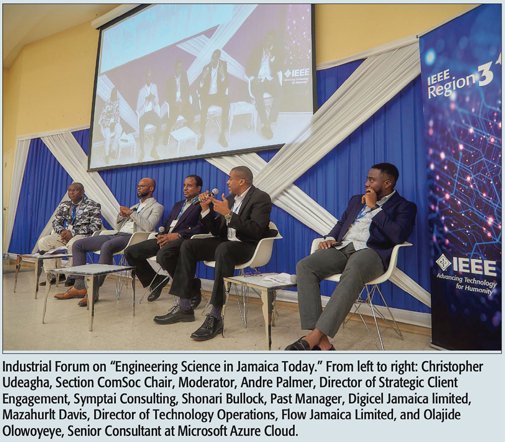 Industrial Forum on “Engineering Science in Jamaica Today.” From left to right: Christopher Udeagha, Section ComSoc Chair, Moderator, Andre Palmer, Director of Strategic Client Engagement, Symptai Consulting, Shonari Bullock, Past Manager, Digicel Jamaica limited, Mazahurlt Davis, Director of Technology Operations, Flow Jamaica Limited, and Olajide Olowoyeye, Senior Consultant at Microsoft Azure Cloud.