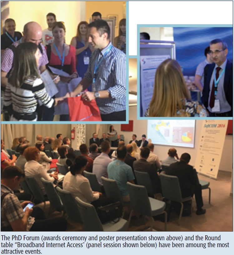 The PhD Forum (awards ceremony and poster presentation shown above) and the Round table “Broadband Internet Access˝ (panel session shown below) have been amoung the most attractive events.