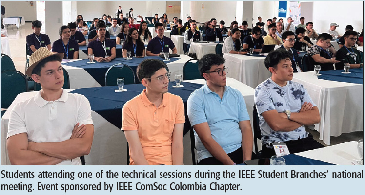 Students attending one of the technical sessions during the IEEE Student Branches’ national meeting. Event sponsored by IEEE ComSoc Colombia Chapter.