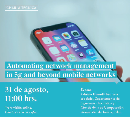 Banner for “Automating Network Management in 5G and Beyond Mobile Networks” talk on August 31, 2021