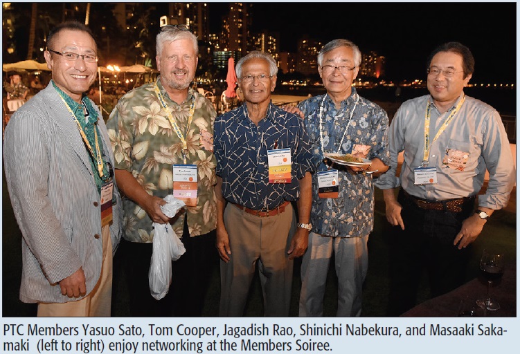 PTC Members Yasuo Sato, Tom Cooper, Jagadish Rao, Shinichi Nabekura, and Masaaki Sakamaki
(left to right) enjoy networking at the Members Soiree.