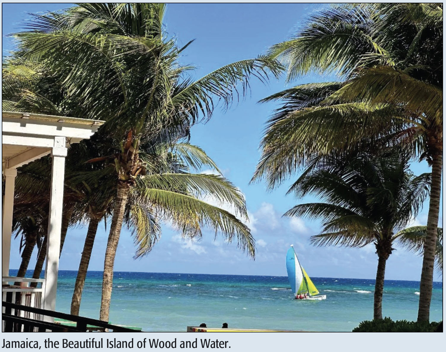 Jamaica, the Beautiful Island of Wood and Water.