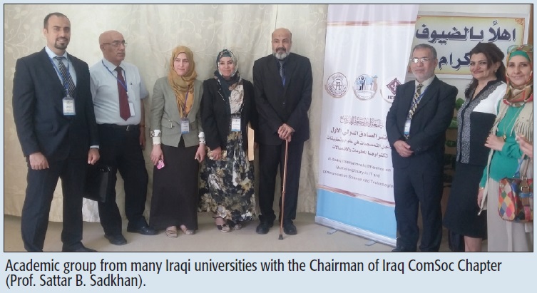 Academic group from many Iraqi universities with the Chairman of Iraq ComSoc Chapter
(Prof. Sattar B. Sadkhan).